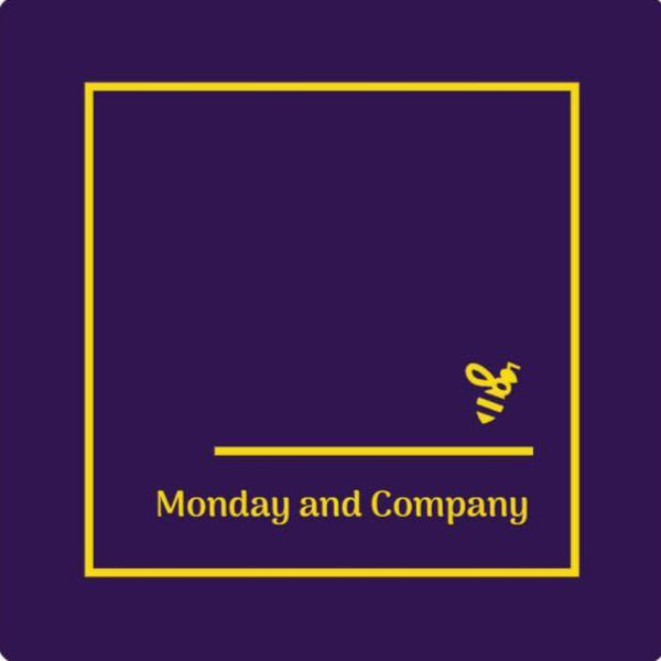 Monday And Company